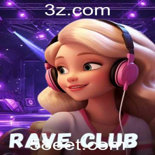 RaveClub: Descubra o Fascinante Jogo e Suas Regras com 58ee.com